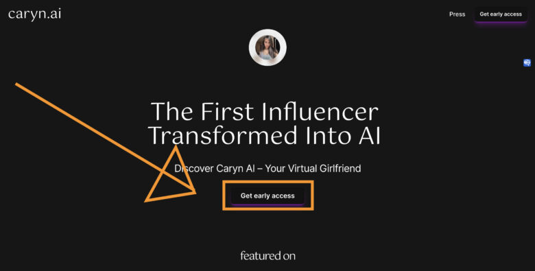 Caryn AIの公式サイトに移り、Get early accessを押します。